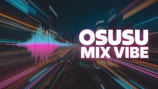 Dj Pussi Osusu Mix