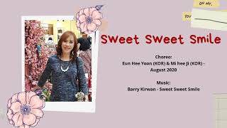 Sweet Sweet Smile Line Dance Choreo Eun Hee Yoon  Mi Hee Ji