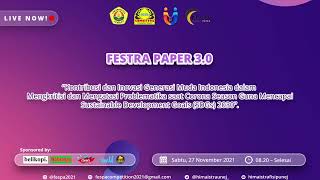 FESTRA PAPER COMPETITION 3.0 : PRESENTASI 10 BESAR FINALIS FULL PAPER
