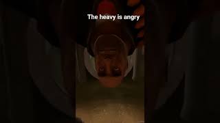 Heavy is angry