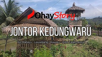 JONTOR KEDUNGWARU KAWALU | REKOMENDASI WISATA KELUARGA DI KOTA TASIKMALAYA - OHAY STORY