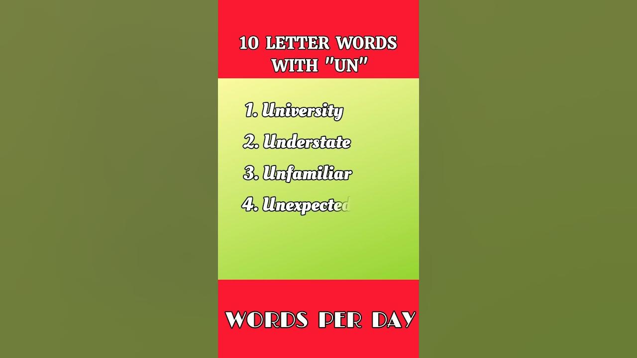 Common 10 letter words starting with un englishlearners 