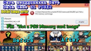 Cara Menggunakan Save Data Game di PCSX2 - Fixed not a ps2 memory card image screenshot 5