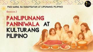 Week 9 Lesson 2: Panlipunang Paniniwala at Kulturang Pilipino | PKLP Week 9 Lesson 2: Panlipunang Paniniwala at Kulturang Pilipino | PKLP