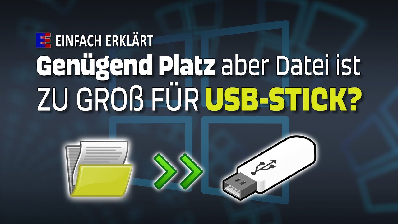 Datei Zu Groß Für Usb Stick Obwohl Genug Speicher Datei zu groß für den USB-Stick, trotz genug Platz? - Hier die Lösung