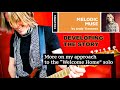 Andy Timmons - More on my approach to the “Welcome Home” solo