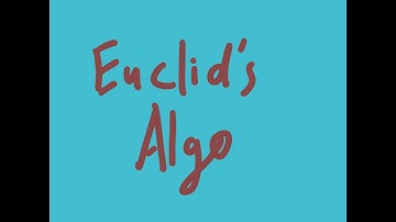 Finding GCD using Euclid