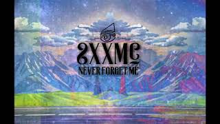 SxxmC - Never Forget Me (Single)