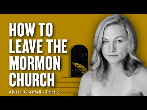 How to Leave the Mormon Church - w/ Alyssa Grenfell | Ep. 1851 (@alyssadgrenfell)