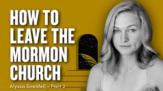 How to Leave the Mormon Church - w/ Alyssa Grenfell | Ep. 1851 (@alyssadgrenfell) screenshot 4