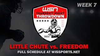 WSN Thursday Night Throwdown (Week 7) - Little Chute at Freedom