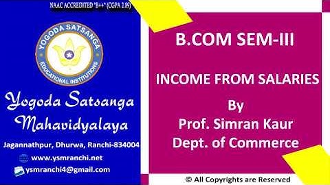 Lecture-06 | Income From Salaries By Prof Simran Kaur  | Commerce Sem -3 | YSM Ranchi