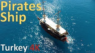 Turkey 4K | Pirates ship | Kemer boat | GoPro 7 black| Dron