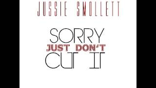 Video thumbnail of "Jussie Smollett - Sorry Just Don't Cut It [Music From Empire]"