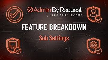 Feature Breakdown - Sub Settings