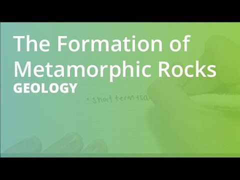 The Formation of Metamorphic Rocks | Geology