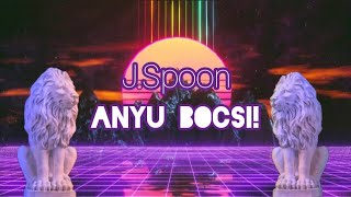 J.Spoon - BOCSI ANYU! (Official Lyrics Video)