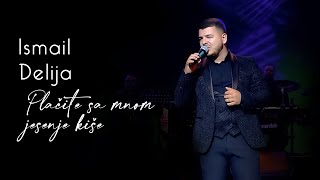 Ismail Delija & orkestar Borka Radivojevića - Plačite sa mnom jesenje kiše