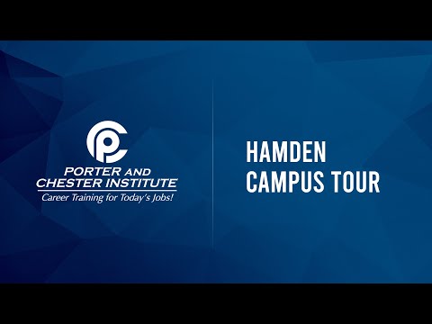 Hamden Campus Tour - Porter and Chester Institute