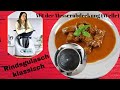 Klassisches Rindsgulasch mit der neuen Messerabdeckung | Die Welle | ThermoMixenmitClaudia