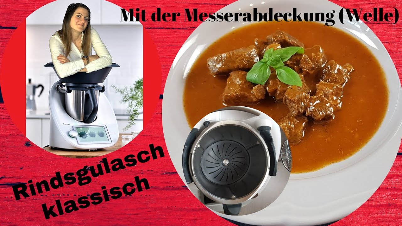 Klassisches Rindsgulasch mit der neuen Messerabdeckung | Die Welle ...