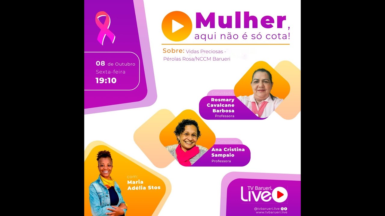Vidas Preciosas: Pérolas Rosas/Nccm Barueri | Mulher, Aqui Nâo É Só Cota!