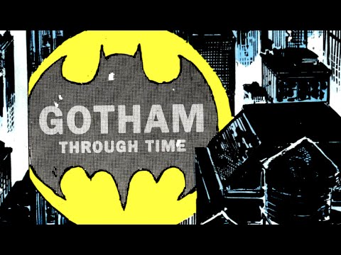 De evolutie van Batmans Gotham City