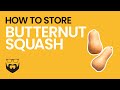 How to Store Butternut Squash