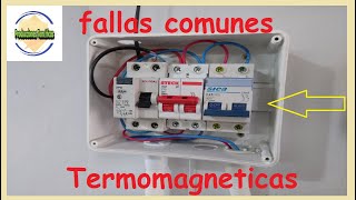 ⚠FALLAS comunes de termomagneticas, break