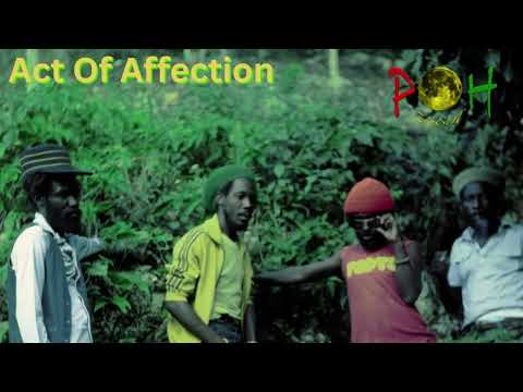Act Of Affection (A Wailing Souls Cover) - POH Zeek