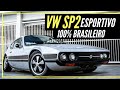 VOLKSWAGEN SP2 CUSTOMIZADO - Esportivo 100% brasileiro