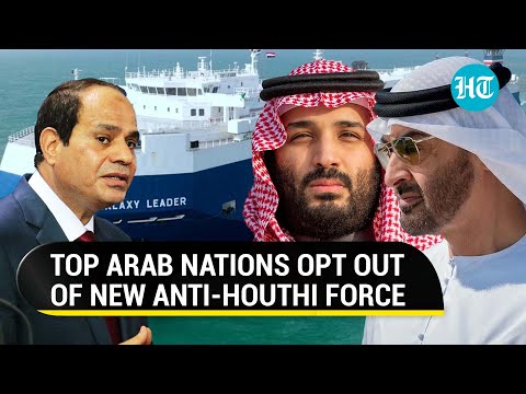 Blow To Biden's War On Houthis? Top Arab Nations Not Part Of New U.S.' Red Sea Force