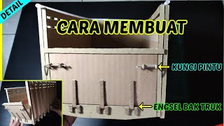CARA MEMBUAT TUTUP BAK TRUK KARDUS DETAIL | Cara membuat kunci bak dan Engsel Bak Truk