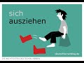 ausziehen | Konjugation, Bedeutungen &amp; Beispiele | 200 deutsche Verben (019/200)
