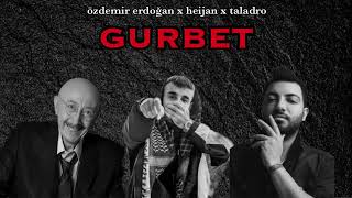 Özdemir Erdoğan x Heijan x Taladro - GURBET ( mix ) Prod. Beyhan #tiktok Resimi
