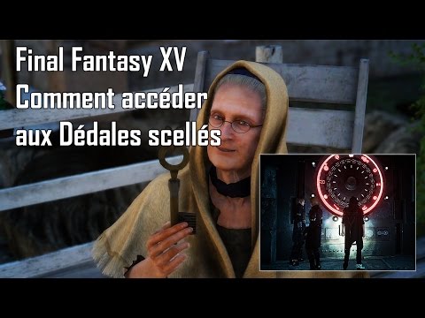 Vidéo: Final Fantasy 15 Portes Verrouillées - Comment Les Ouvrir Et Explorer Leurs Labyrinthes De Haut Niveau Pour Les Quêtes Menace Beneath Lucis