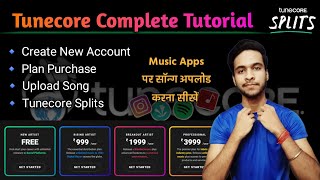 Tunecore Complete Tutorial 🔥| Sign Up, Pricing/Subscription, Upload Song OR Splits Full Process