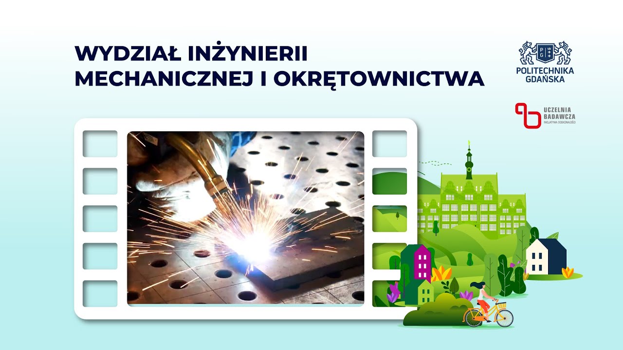 Wydział Inżynierii Mechanicznej i Okrętownictwa – wirtualna wycieczka
