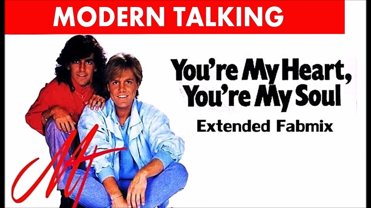 Modern Talking - You're my heart, you're my soul - Extended Fabmix 1984