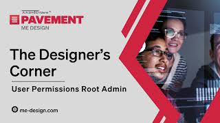 The Designer’s Corner | User Permissions Root Admin