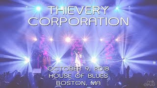 Thievery Corporation: 2018-10-09 - House of Blues; Boston, MA (Complete Show) [4K]
