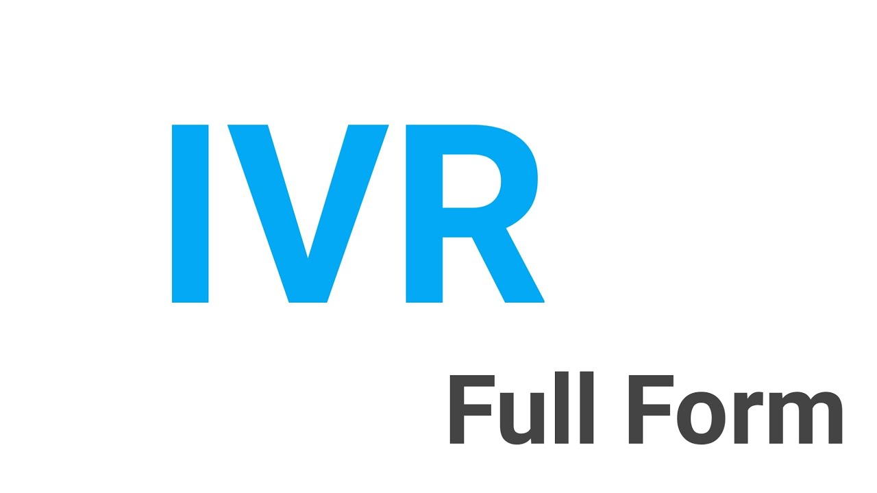 IVR Full Form || What is the Full Form of IVR - YouTube