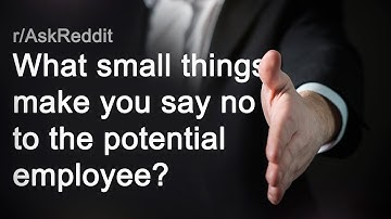 Interview advices from people in hiring positions  | r/AskReddit