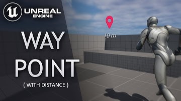 Waypoint (w/ Distance) - Unreal Engine 5 Tutorial