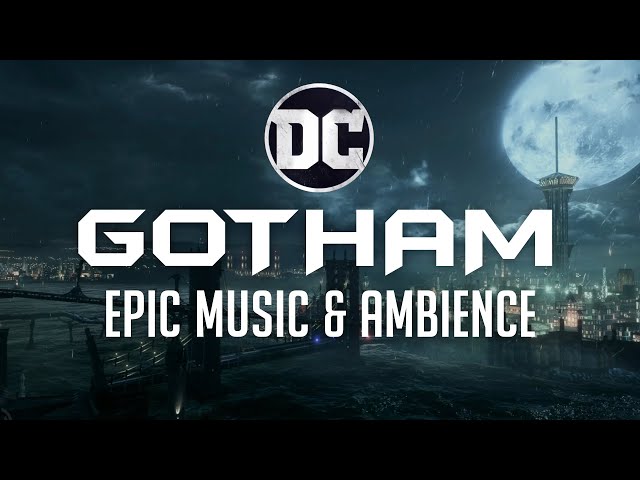 Gotham City | Batman Music & Ambience - Epic Music Mix with Samuel Kim Music class=