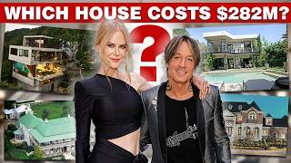INSIDE Nicole Kidman & Keith Urban Multiple Homes Worth $282Million!