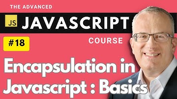 Introduction to Encapsulation OOPs - Master Javascript Basics in Lecture 18