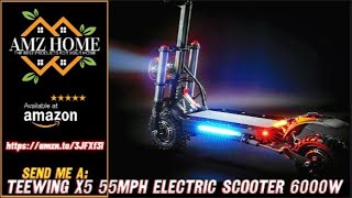 Overview TEEWING X5 55mph Electric Scooter, 6000W Dual Motor, Up to 75Miles Range, Amazon