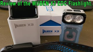 Review of the WUBEN X3 700Lm EDC flashlight with Wireless Charging. by 737mechanic 162 views 2 months ago 10 minutes, 42 seconds