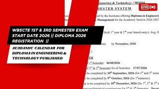 WBSCTE MOST MOST IMPORTANT NOTICE |ACADEMIC CALENDAR FOR DIPLOMA IN ENGINEERING &amp; TECHNOLOGY 
